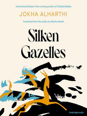 cover image of Silken Gazelles